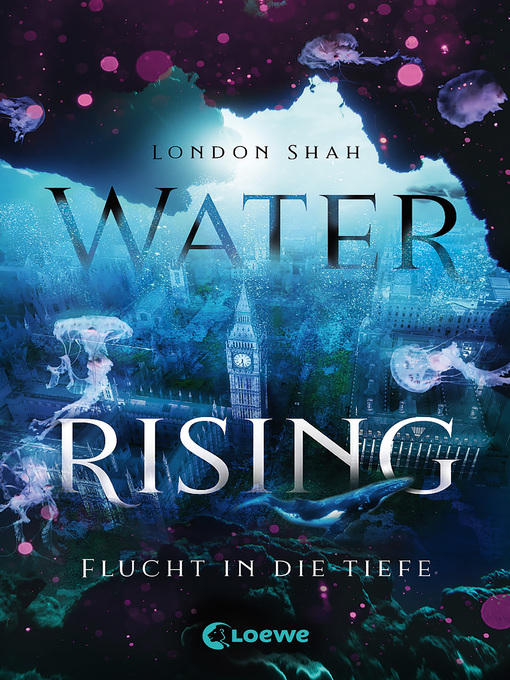 Titeldetails für Water Rising (Band 1)--Flucht in die Tiefe nach London Shah - Warteliste